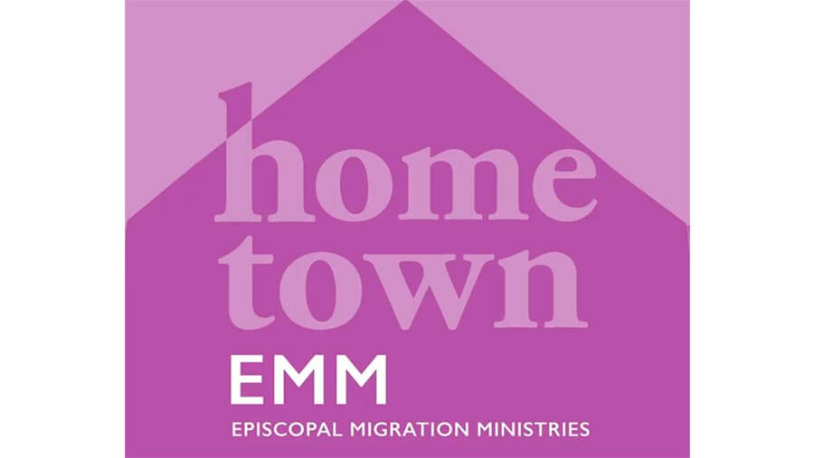 Hometown from Episcopal Migration Ministries