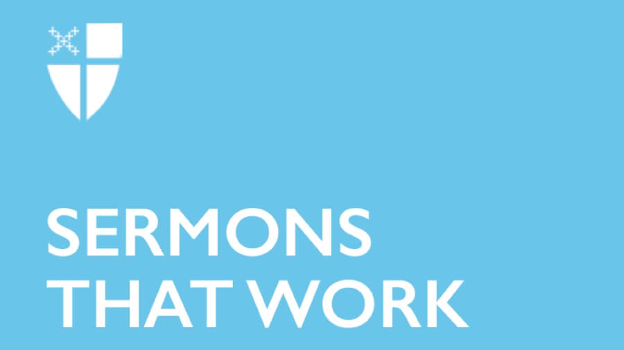Sermons That Work from the Episcopal Church