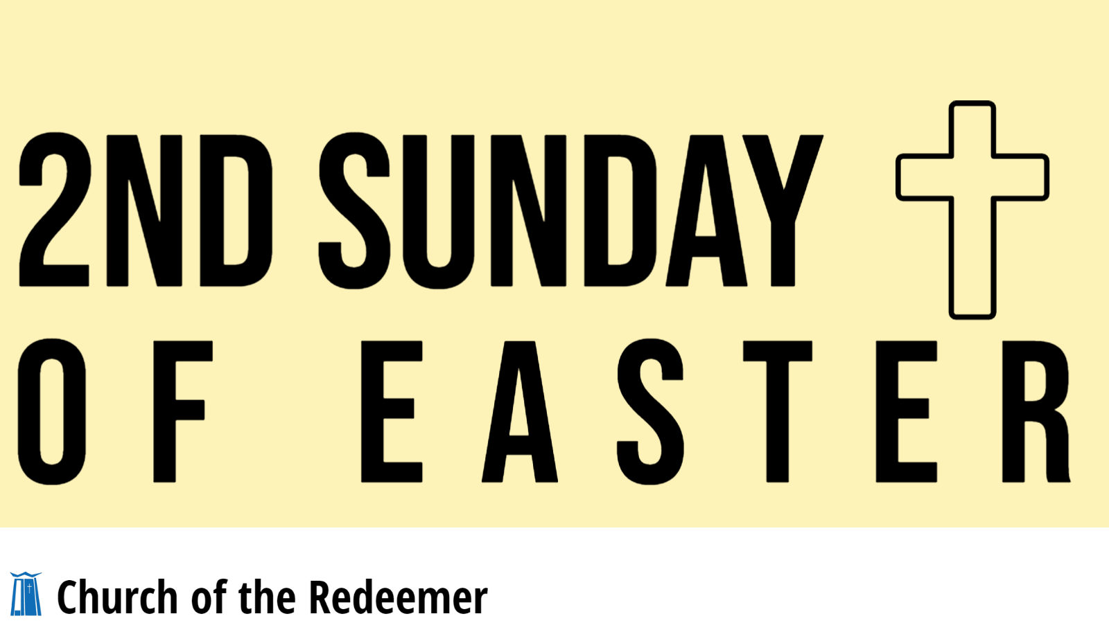2nd Sunday of Easter