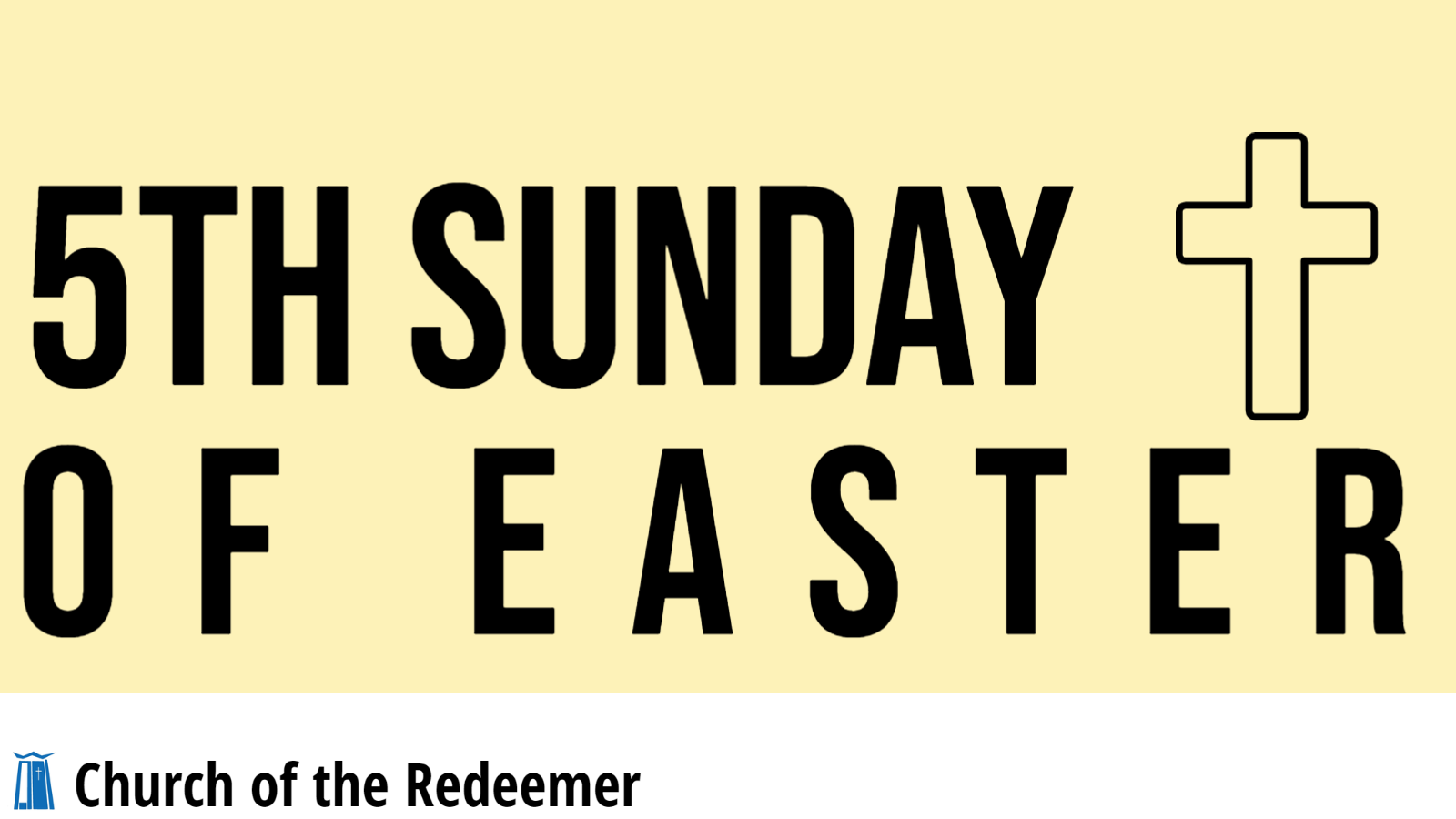 5th Sunday of Easter