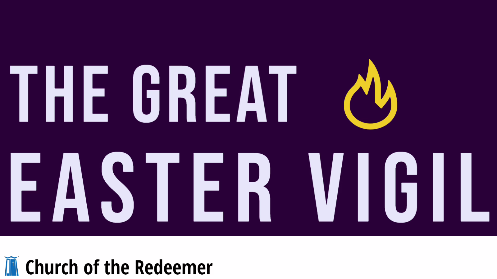 The Great Vigil of Easter