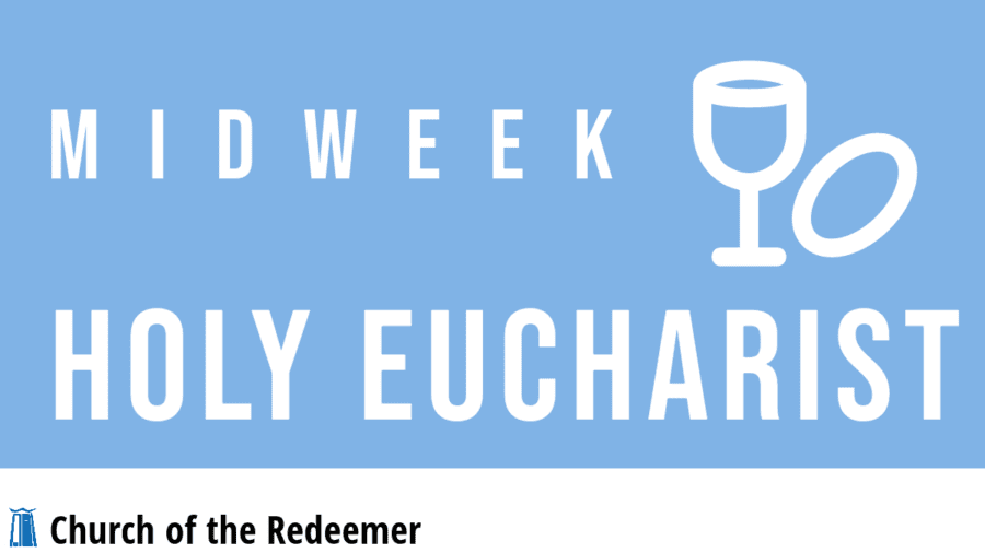 Midweek Eucharist