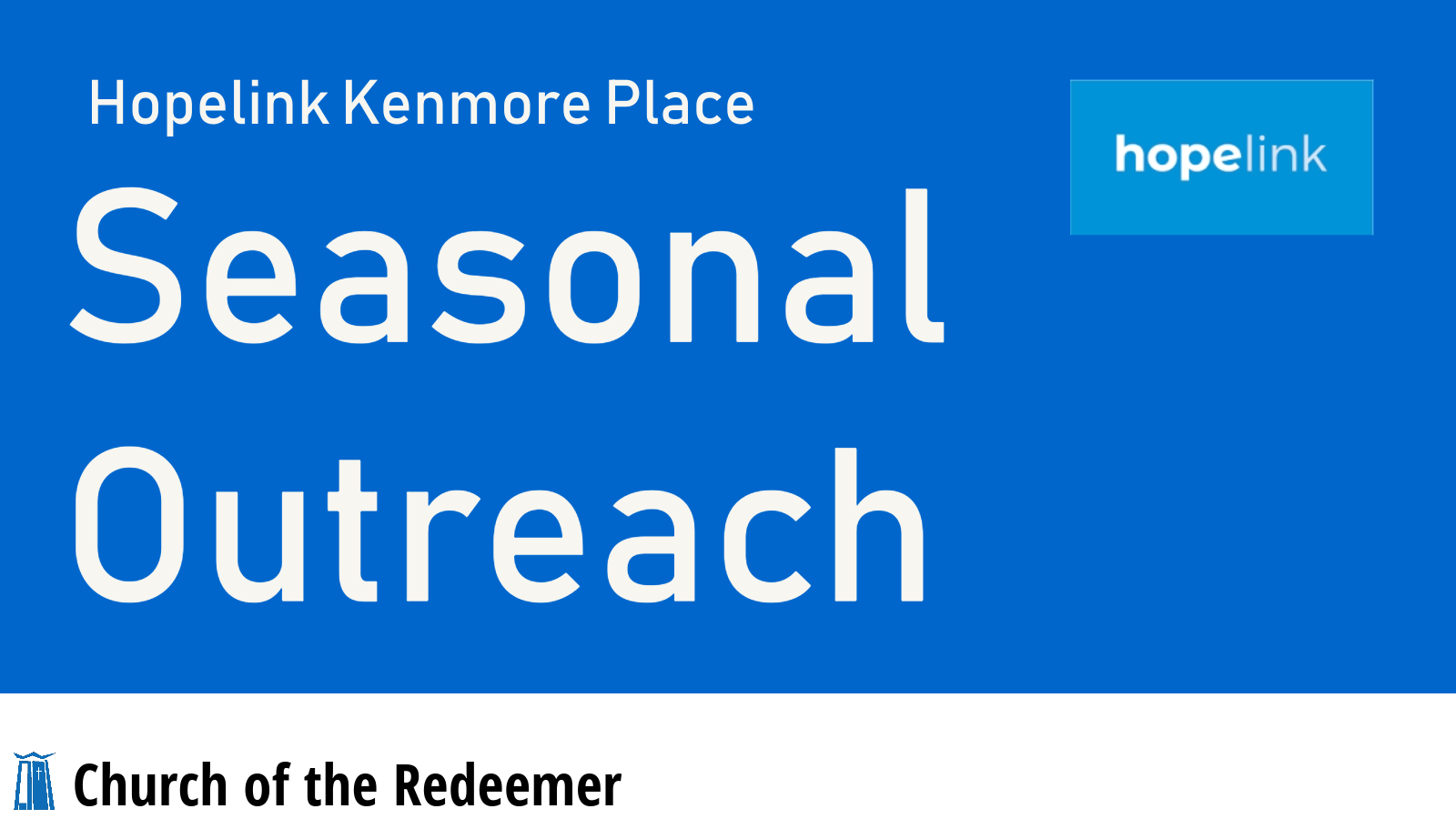 Hopelink Kenmore Place Seasonal Outreach