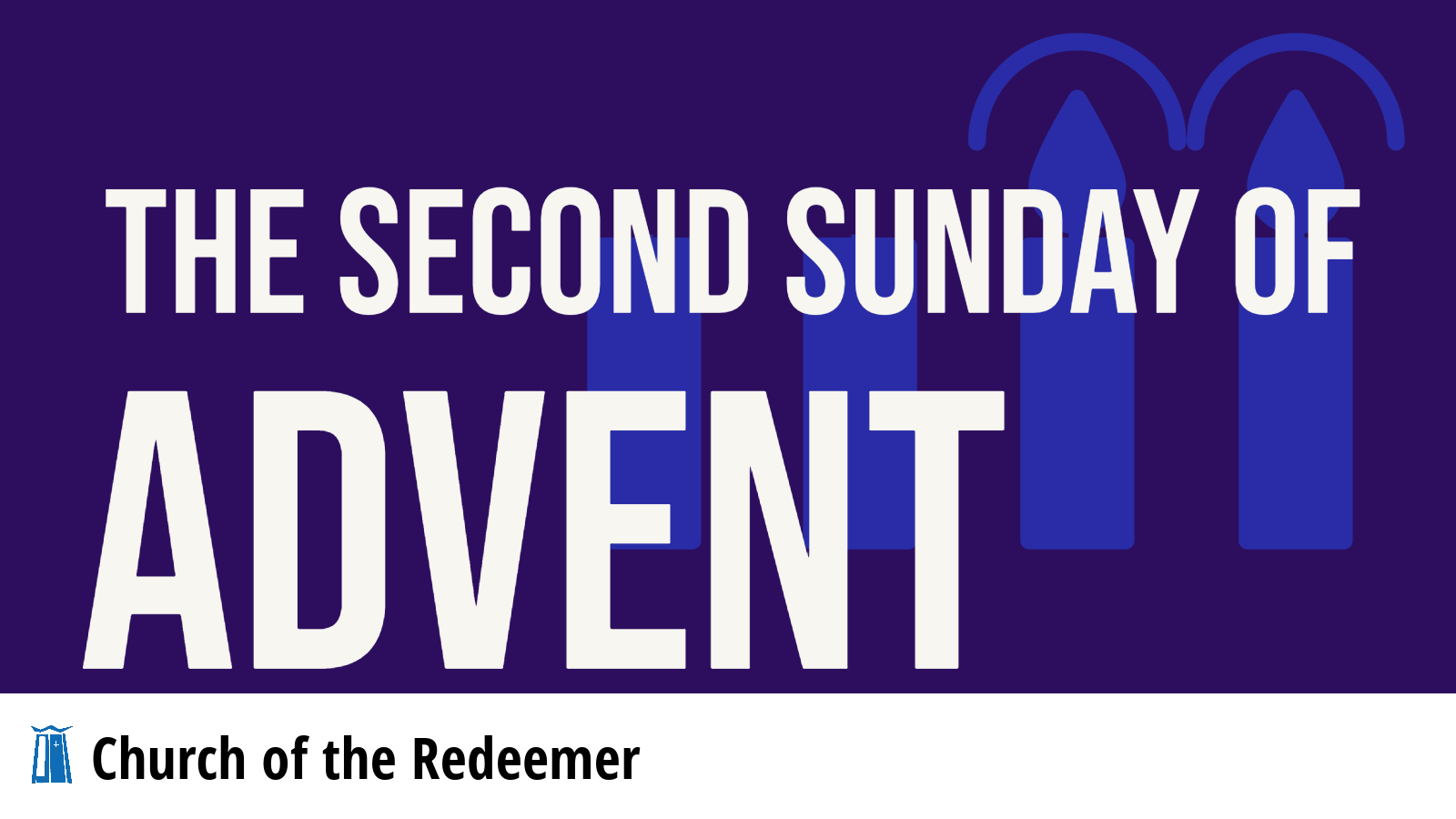 The 2nd Sunday of Advent
