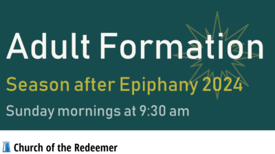 Adult formation-Season after Epiphany 2024