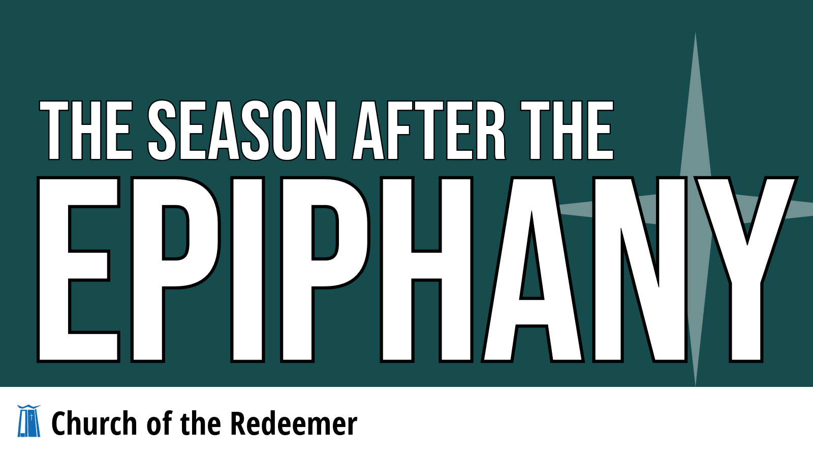 The Season after the Epiphany