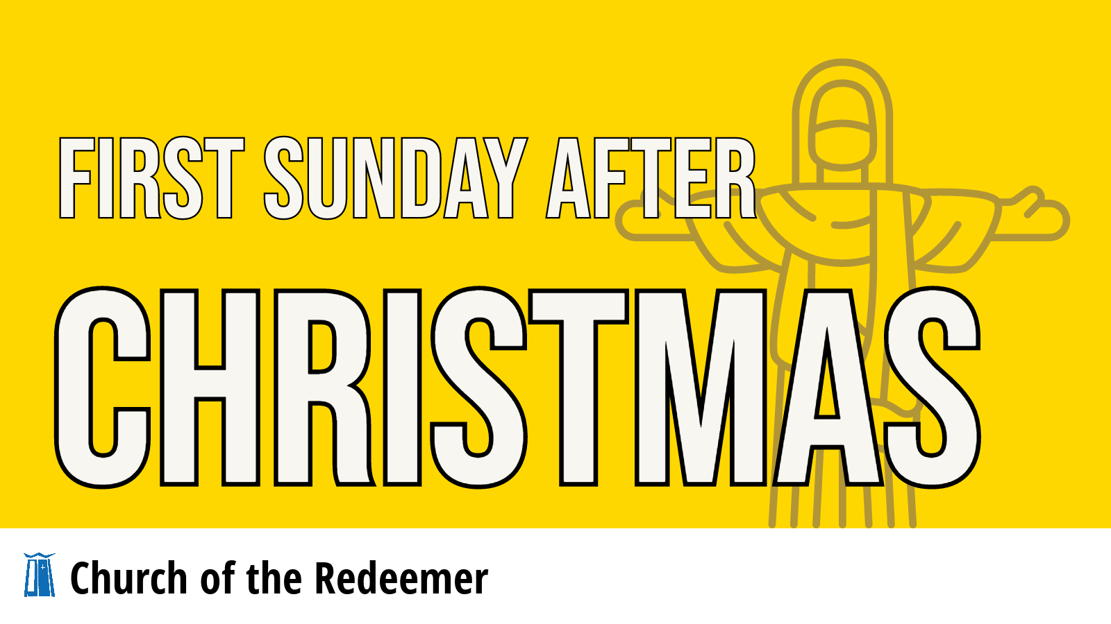 The First Sunday after Christmas