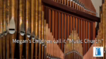 Megan’s children call it "Music Church"