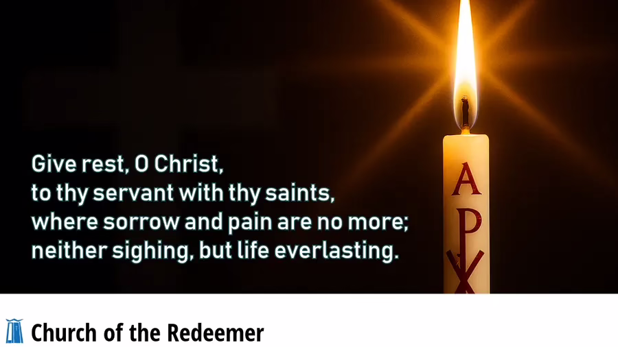 Give rest, O Christ.