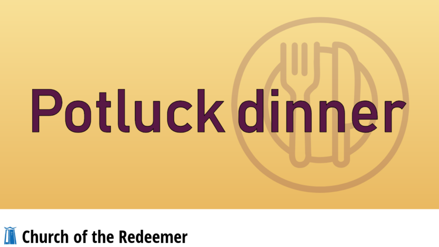 Potluck dinner